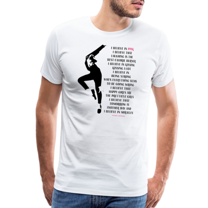 I Believe in Pink Quote t-shirt-1