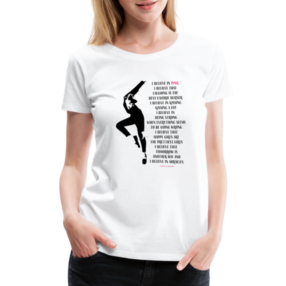 I Believe in Pink Quote t-shirt-4